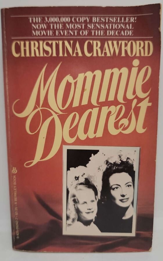 Christina Crawford Mommie Dearest autobiography book