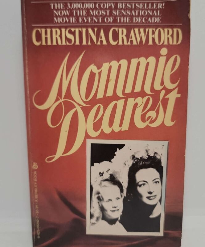 No More Wire Hangers: How “Mommie Dearest” Changed My Life