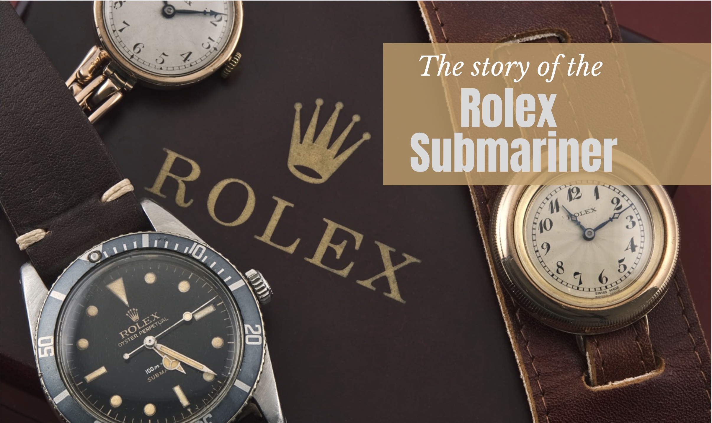The story of the Rolex Submariner – Antique Collecting