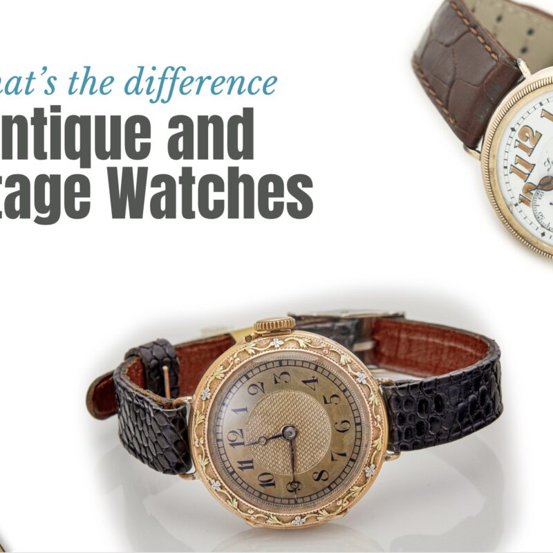 What is the Difference Between Antique and Vintage Watches?