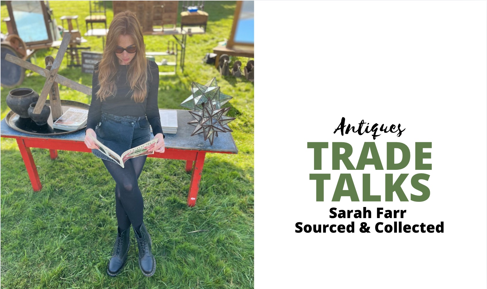 Antiques Trade Talks – Sourced and Collected – Antique Collecting